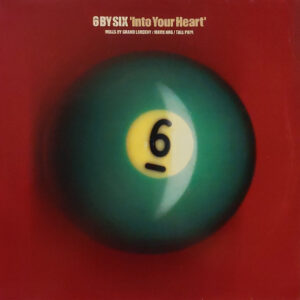 6 By Six - Into Your Heart - Album Cover