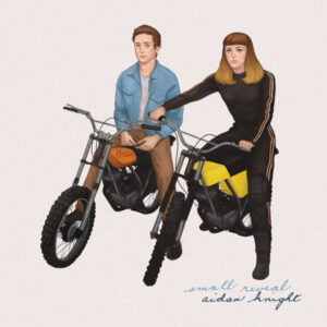 Aidan Knight - Small Reveal - Album Cover