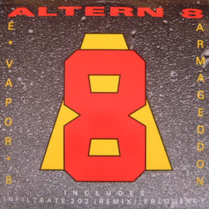 Altern 8 - E*Vapor*8 / Armageddon - Album Cover