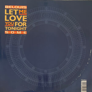 Belouis Some - Let Me Love You For Tonight - Album Cover