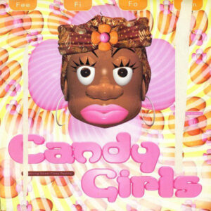 Candy Girls - Fee Fi Fo Fum - Album Cover