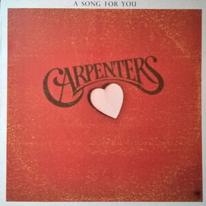 Carpenters - A Song For You - Album Image