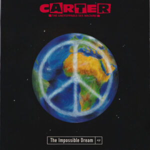 Carter The Unstoppable Sex Machine - The Impossible Dream EP - Album Cover