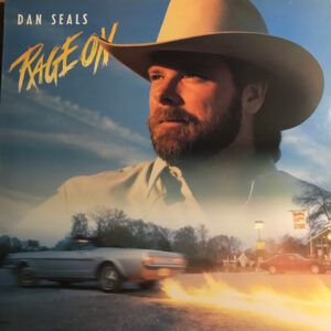 Dan Seals - Rage On - Album Cover