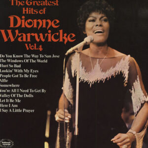 Dionne Warwick - The Greatest Hits Of Dionne Warwicke Vol. 4 - Album Cover