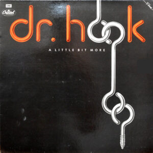 Dr. Hook - A Little Bit More - Album Cover