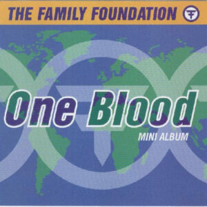 Family Foundation - One Blood Mini Album - Album Cover