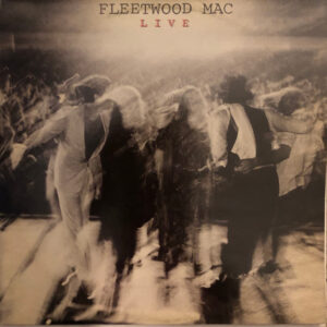Fleetwood Mac - Fleetwood Mac Live - Album Cover