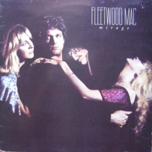 Fleetwood Mac - Mirage - Album Cover