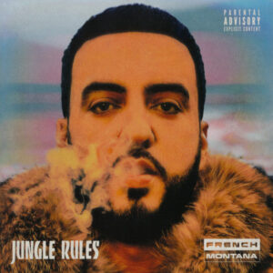 French Montana - Jungle Rules - Album Cover