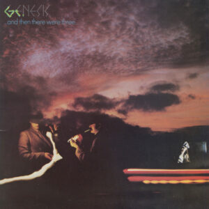 Genesis - ...And Then There Were Three... - Album Cover