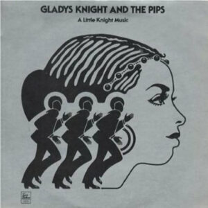 Gladys Knight And The Pips - A Little Knight Music - Album Cover