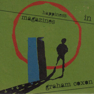 Graham Coxon - Happiness In Magazines - Album Cover