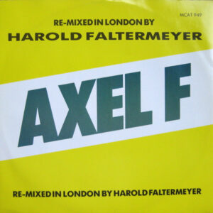 Harold Faltermeyer - Axel F (The London Mix) - Album Image