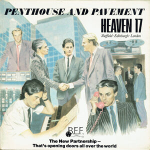 Heaven 17 - Penthouse And Pavement - Album Cover