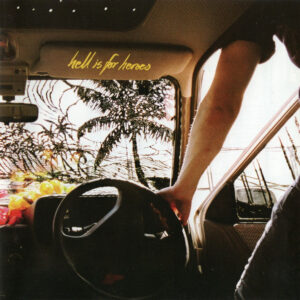 Hell Is For Heroes - Hell Is For Heroes - Album Cover