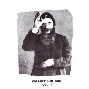 Insecure Men - Karaoke For One: Vol. 1 - Album Cover