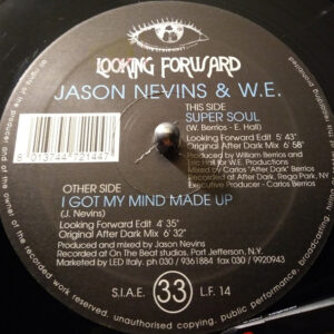 Jason Nevins - I Got My Mind Made Up / Super Soul - Album Cover
