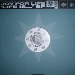 Joy For Life - Life Is... EP - Album Cover