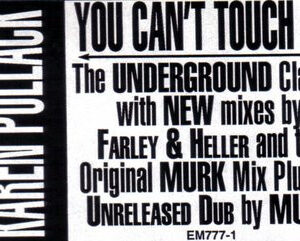 Karen Pollard - You Can't Touch Me (1995 Remixes) - Album Cover