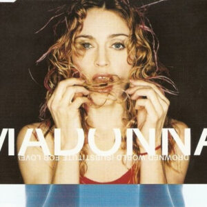 Madonna - Drowned World (Substitute For Love) - Album Cover