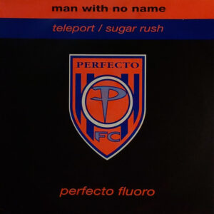 Man With No Name - Teleport / Sugar Rush - Album Cover
