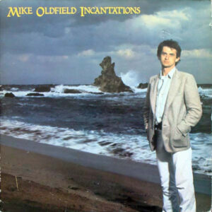 Mike Oldfield - Incantations - Album Cover