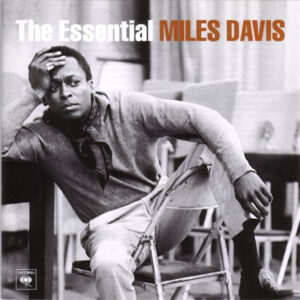 Miles Davis - The Essential Miles Davis - Album Cover