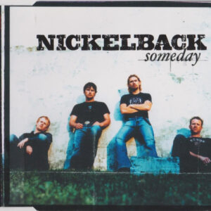 Nickelback - Someday - Album Cover