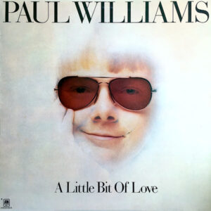 Paul Williams (2) - A Little Bit Of Love - Album Cover