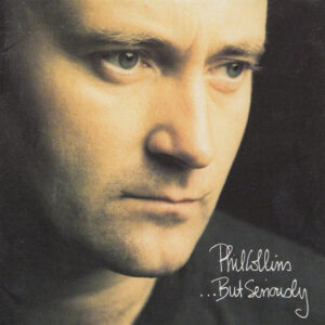 Phil Collins - ...But Seriously - Album Cover