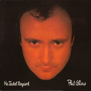 Phil Collins - No Jacket Required - Album Cover
