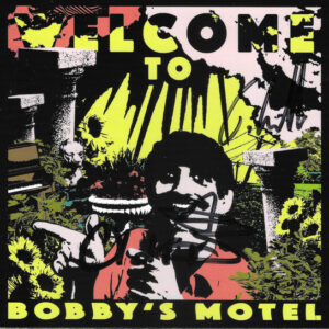 Pottery - Welcome To Bobby’s Motel - Album Cover