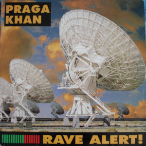 Praga Khan - Rave Alert! - Album Image