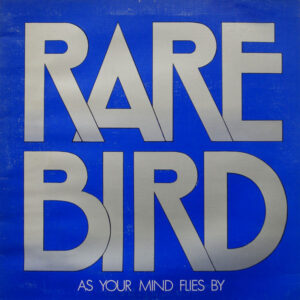 Rare Bird - As Your Mind Flies By - Album Cover