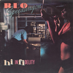 REO Speedwagon - Hi Infidelity - Album Cover