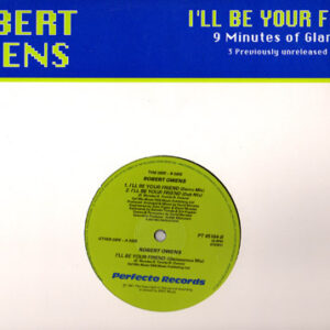 Robert Owens - I'll Be Your Friend - Album Cover