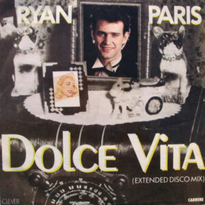 Ryan Paris - Dolce Vita (Extended Disco Mix) - Album Cover