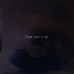 Shiva - Work It Out - Album Cover