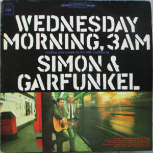 Simon & Garfunkel - Wednesday Morning, 3 A.M. - Album Cover