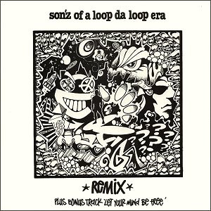 Sonz Of A Loop Da Loop Era - Further Out / Let Your Mind Be Free - Album Cover