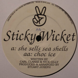 Sticky Wicket - She Sells Sea Shells / Choc Ice - Album Cover