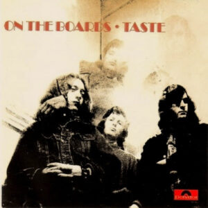 Taste (2) - On The Boards - Album Cover