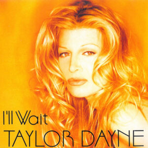 Taylor Dayne - I'll Wait - Album Cover