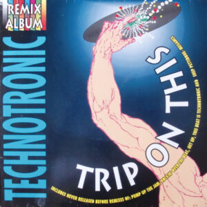 Technotronic - Trip On This - Remix Album - Album Image