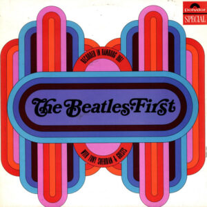 The Beatles - The Beatles' First With Tony Sheridan & Guests - Album Cover