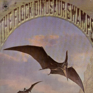 The Flock - Dinosaur Swamps - Album Cover
