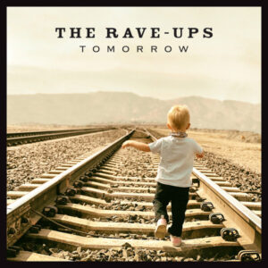 The Rave-Ups - Tomorrow - Album Image