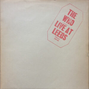 The Who - Live At Leeds - Album Cover