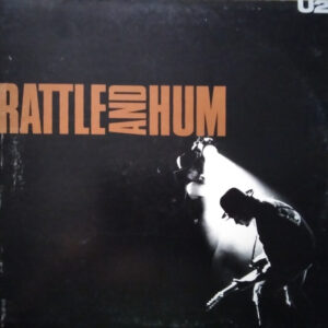 U2 - Rattle And Hum - Album Cover